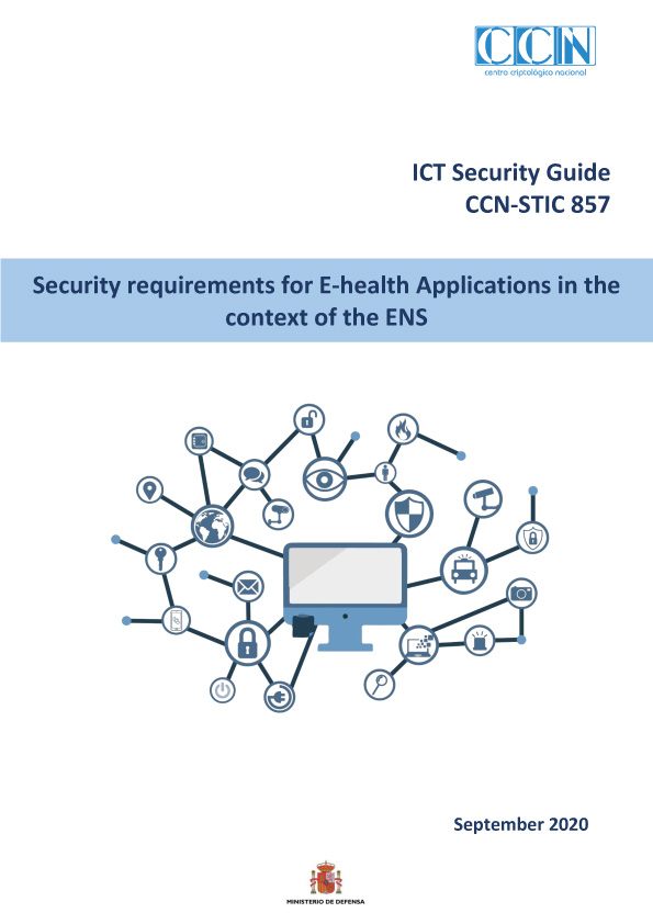 CCN-STIC-857 Security requirements for E-Health Applications in the context of the ENS