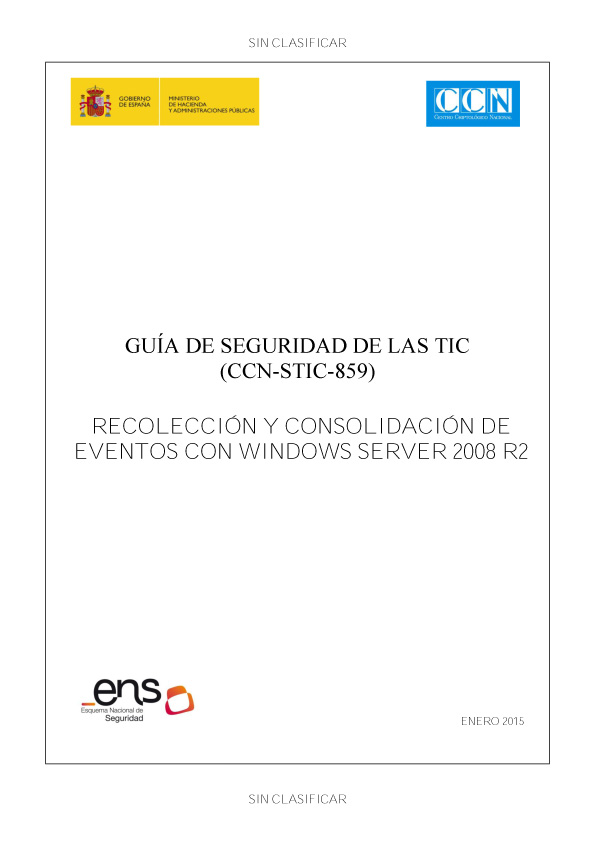 CCN-STIC-859 Recol·lecció i consolidació d’esdeveniments amb Windows Server 2008 R2