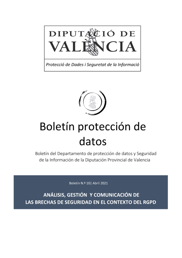 Boletín nº 10 – Análisis, gestión y comunicación de las brechas de seguridad en el contexto del RGPD