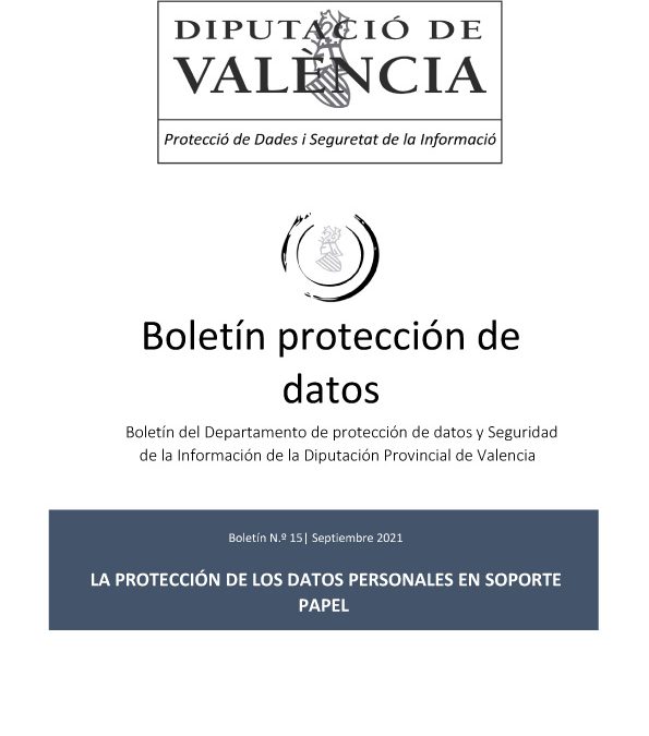 Boletín nº 15 – La protección de los datos personales en soporte papel