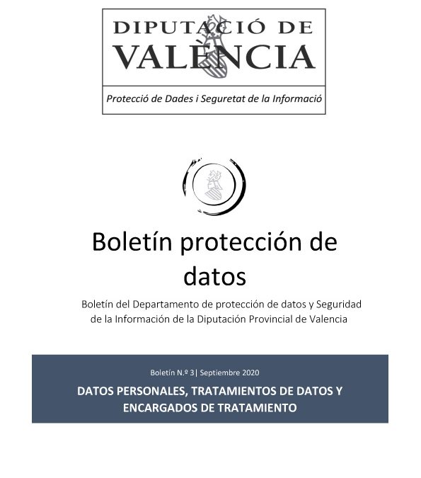 Boletín nº 3 – Datos personales, Tratamiento de Datos y Encargados de Tratamiento