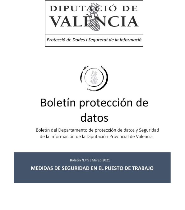 Boletín nº 9 – Medidas de seguridad en el puesto de trabajo