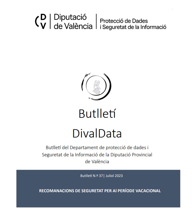 Butlletí núm. 37 – Recomanacions de seguretat per al període vacacional