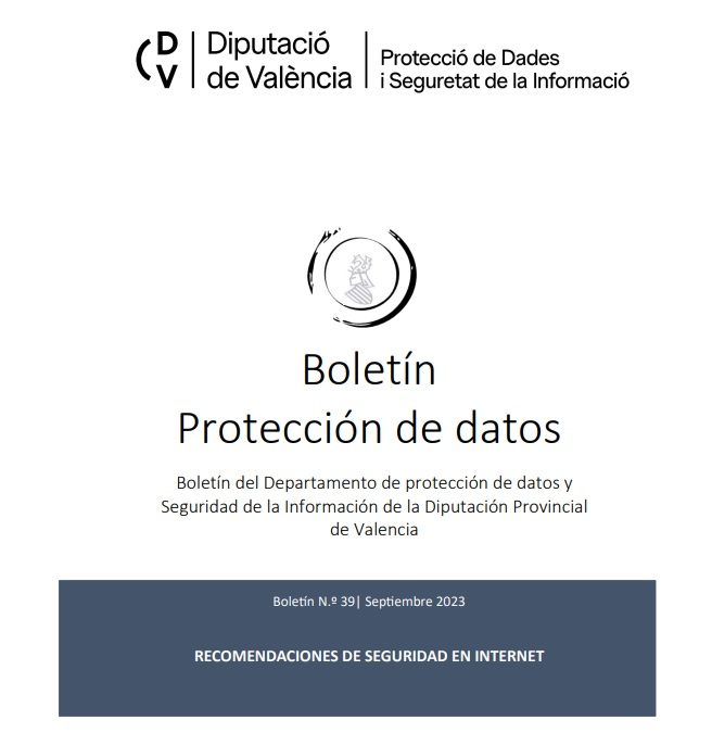 Boletín nº 39 – Recomendaciones de seguridad en internet