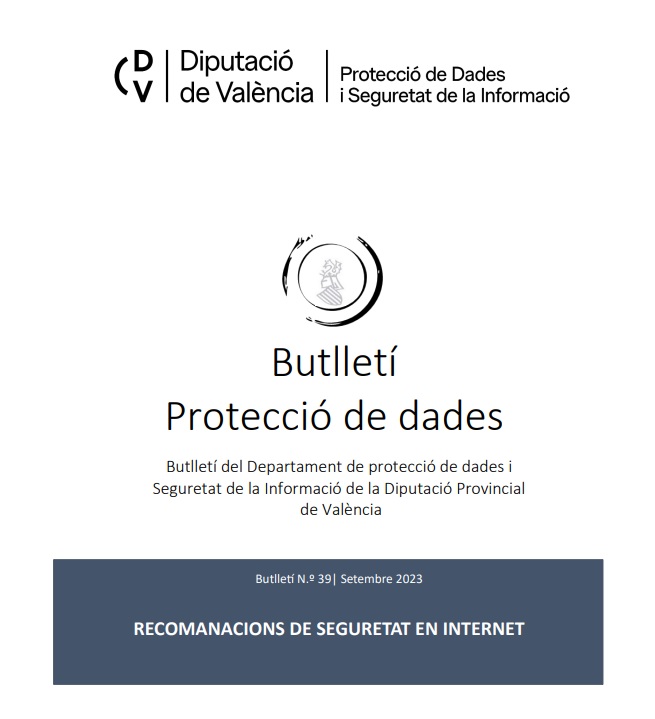 Butlletí núm. 39 – Recomanacions de seguretat en internet