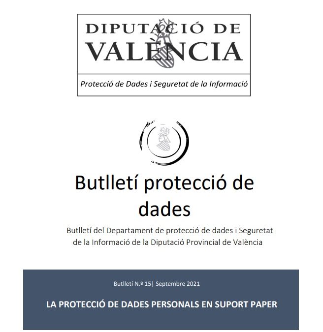 Butlletí núm. 15 – La protecció de les dades personals en suport paper