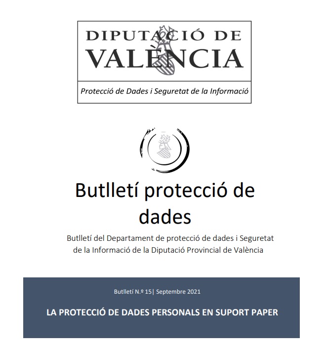 Butlletí núm. 15 – La protecció de les dades personals en suport paper