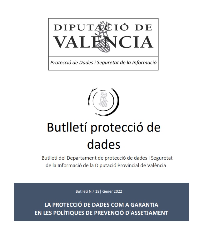 Butlletí núm. 19 – La Protecció de Dades com a garantia en les polítiques de prevenció de l’assetjament .