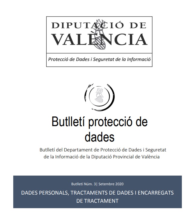 Butlletí núm. 3 – Dades personals, Tractament de Dades i Encarregats de Tractament