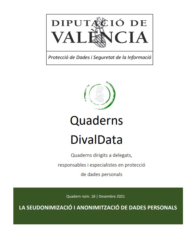 Quadern nº 18 – La seudonimització i anonimització de dades personals