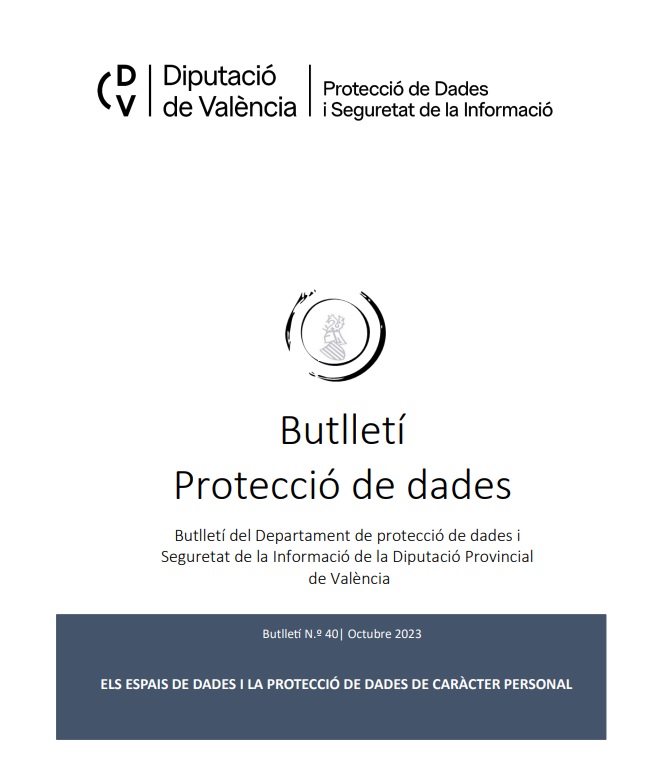 Butlletí núm. 40 – Els espais de dades i la protecció de dades de caràcter personal